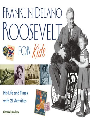 cover image of Franklin Delano Roosevelt for Kids